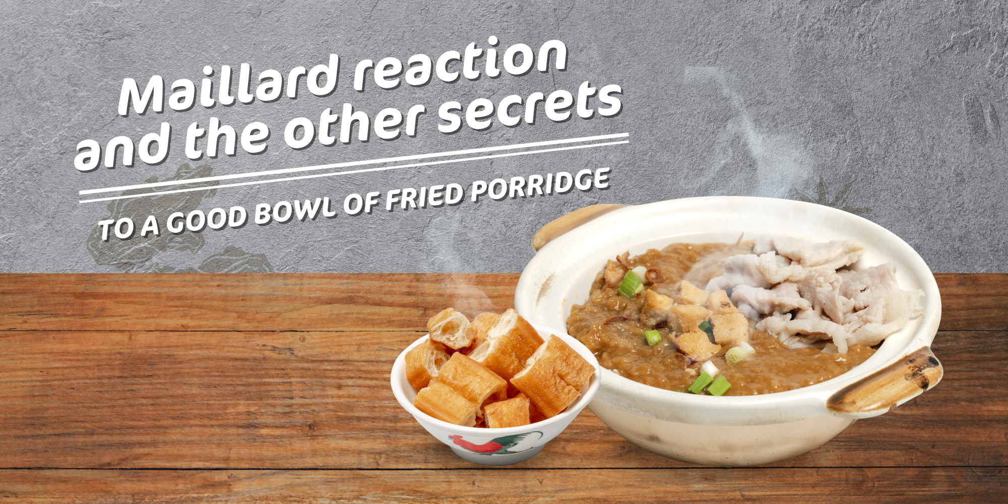 maillard-reaction-enhances-goodnesses-of-fried-porridge