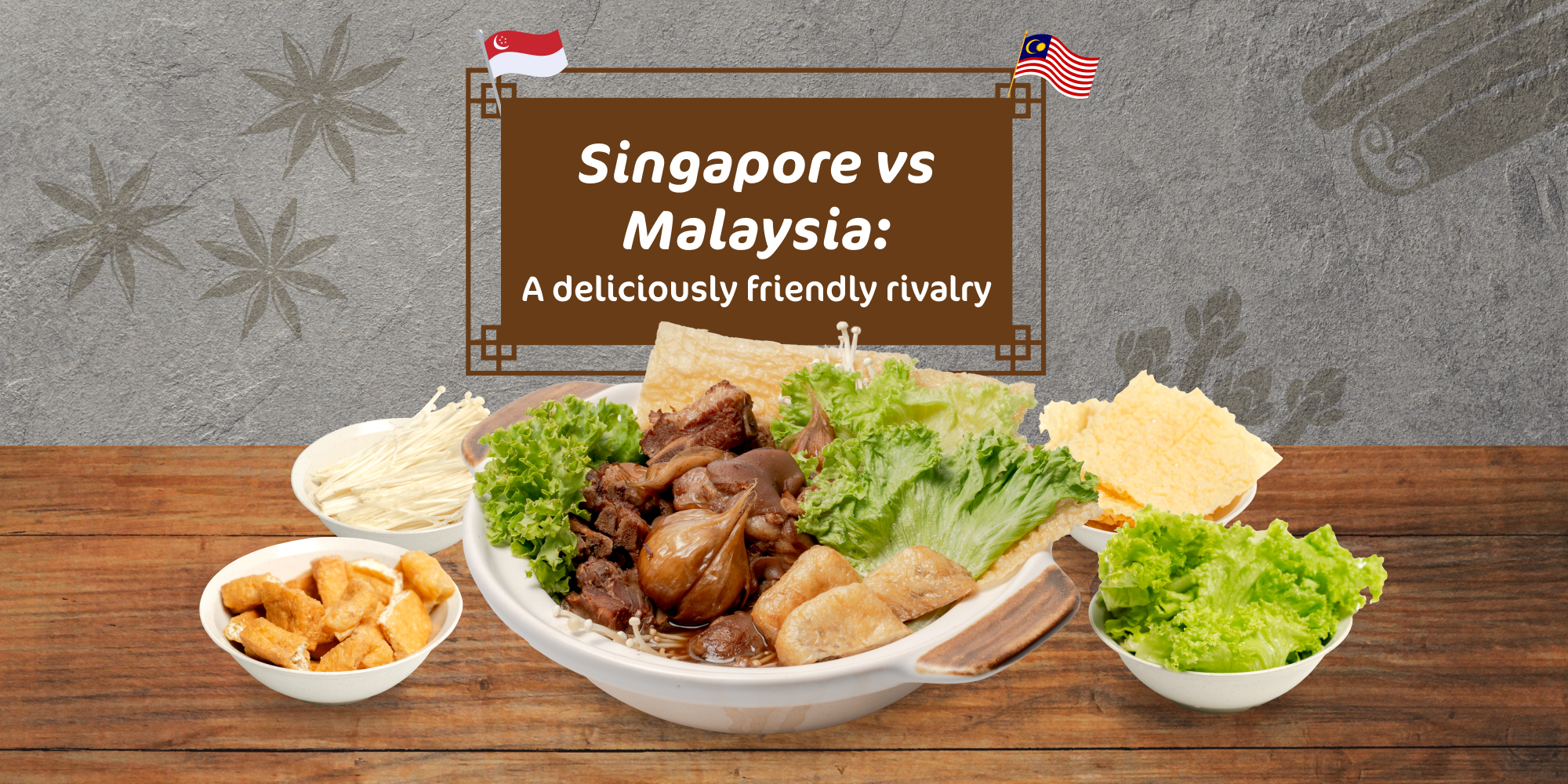 Singapore vs Malaysia: A deliciously friendly rivalry